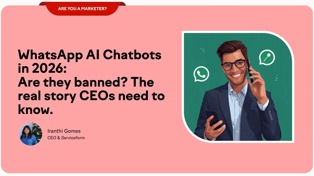 WhatsApp KI-Chatbots 2026: Sind sie verboten? Was CEOs wirklich wissen müssen