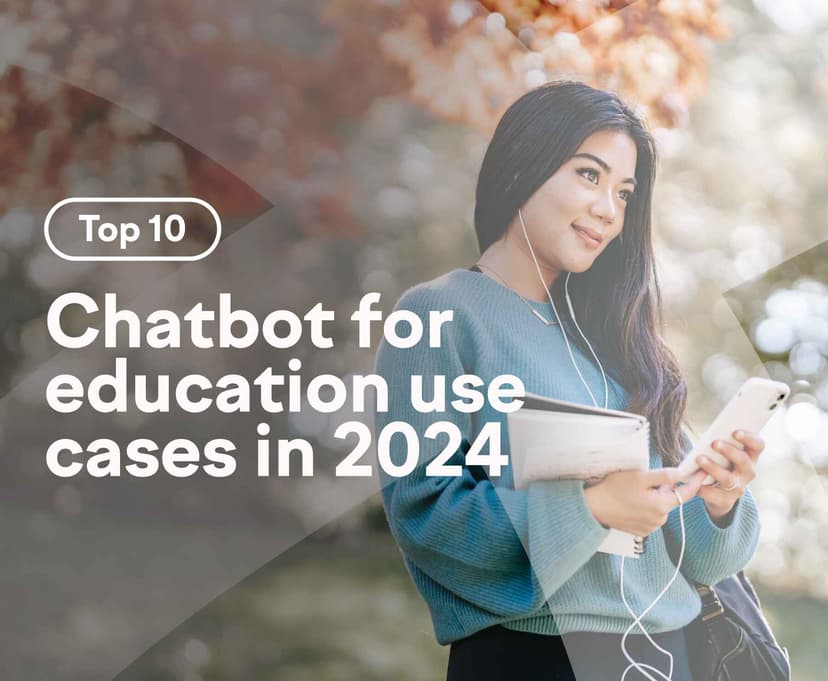 Top 10 Chatbot for Education Use Cases in 2025